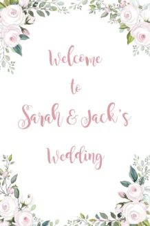 Pale Rose 101 Welcome Board - 90cm X 60cm